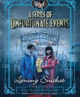 Lemony Snicket: The Wide Window (A Series of Unfortunate Events) [2018] paperback Supply