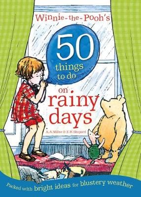 A A Milne: Winnie-the-Pooh s 50 Things to do on rainy days [2019] paperback Hot on Sale