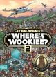 Wars Star: Star Wars Where s the Wookiee 2 Search and Find Activity Book [2017] hardback Online